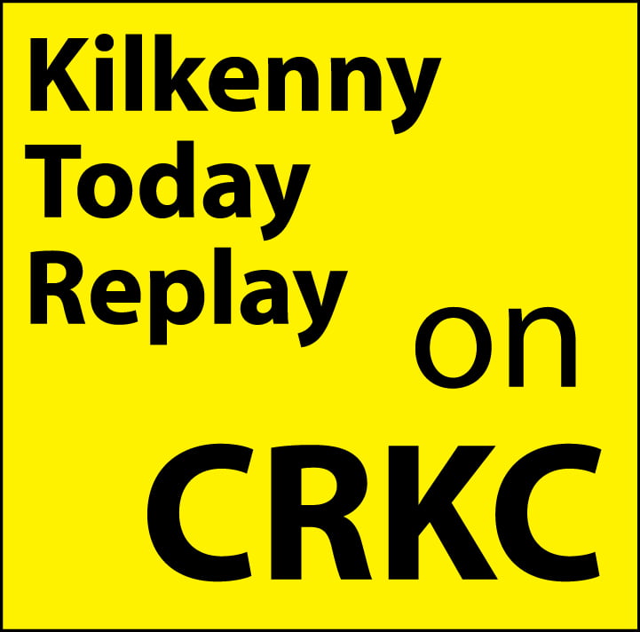 Maurice O’Connor’s Kilkenny Today Fri 28th Feb 2020