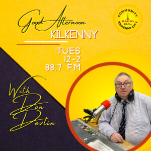 Good Afternoon Kilkenny with Don Devlin