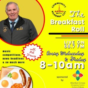 The Breakfast Roll with Pat Treacy